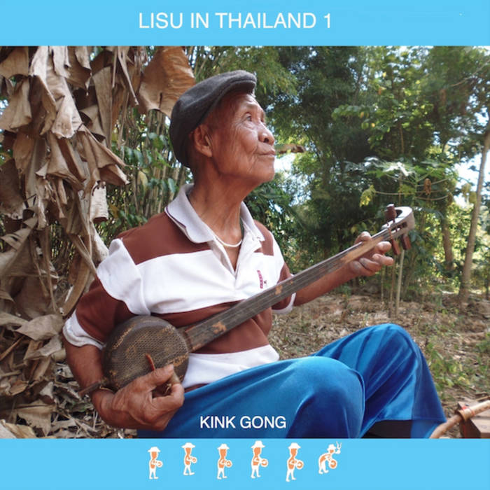 LISU IN THAILAND 1 by Kink Gong (Album): Reviews, Ratings, Credits ...
