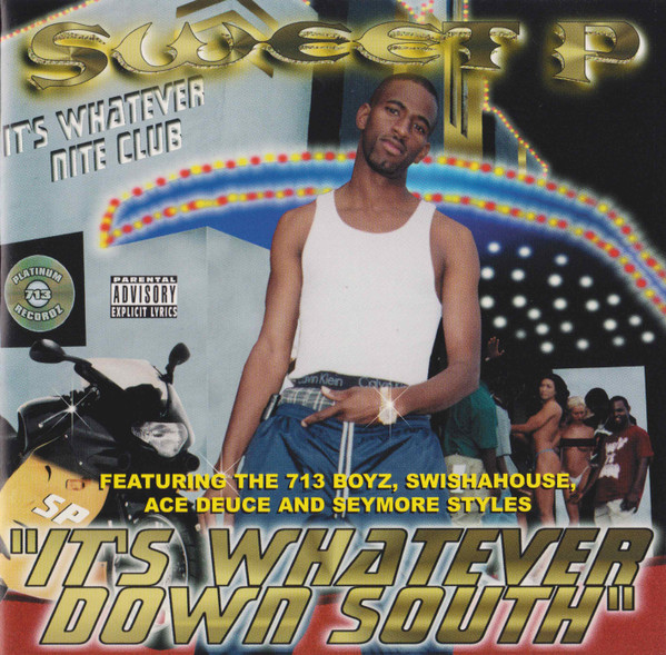 It's Whatever Down South by Sweet P (Album; PR-0012): Reviews, Ratings ...