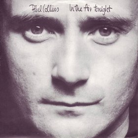 In the Air Tonight / The Roof Is Leaking by Phil Collins (Single
