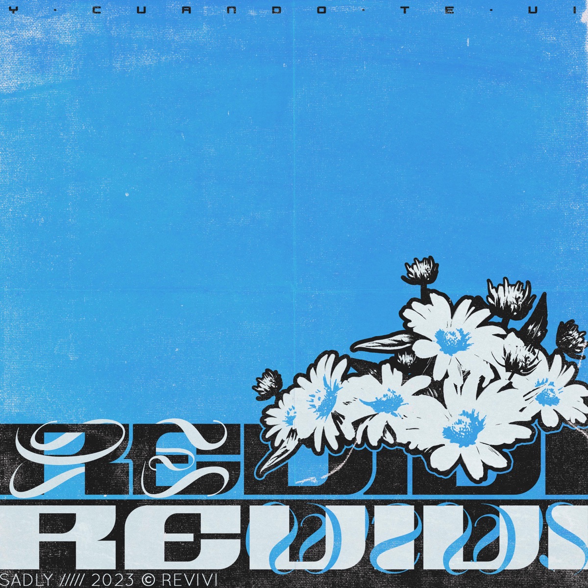 Reviví by Sadly (Single, Pop Rap): Reviews, Ratings, Credits, Song list ...