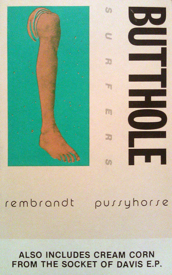 バットホール・サーファーズ Rembrandt Pussyhorse 1986 Rembrandt Pussyhorse - Wikipedia