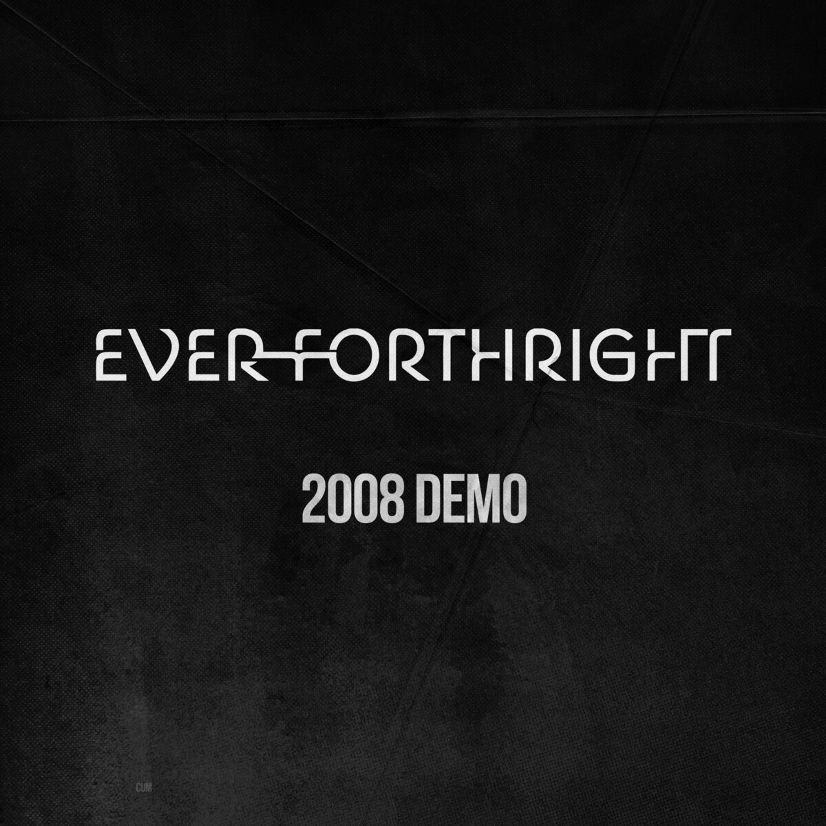 2008 Demo by Ever Forthright (Additional release, Progressive Metal ...
