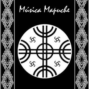 Música Mapuche by José Pérez de Arce (Album, Mapuche Folk Music ...