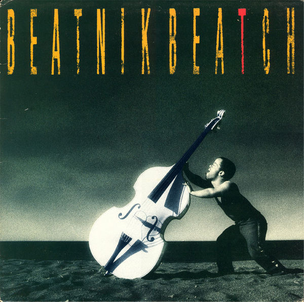 Best Beatnik Beatch songs of all time - Rate Your Music