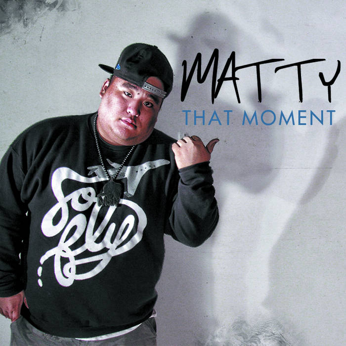 That Moment by Matty (Album): Reviews, Ratings, Credits, Song list ...