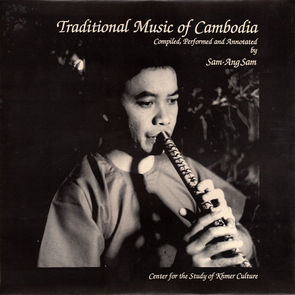 Traditional Music of Cambodia by សំ សំអាង [Sam-Ang Sam] (Album ...