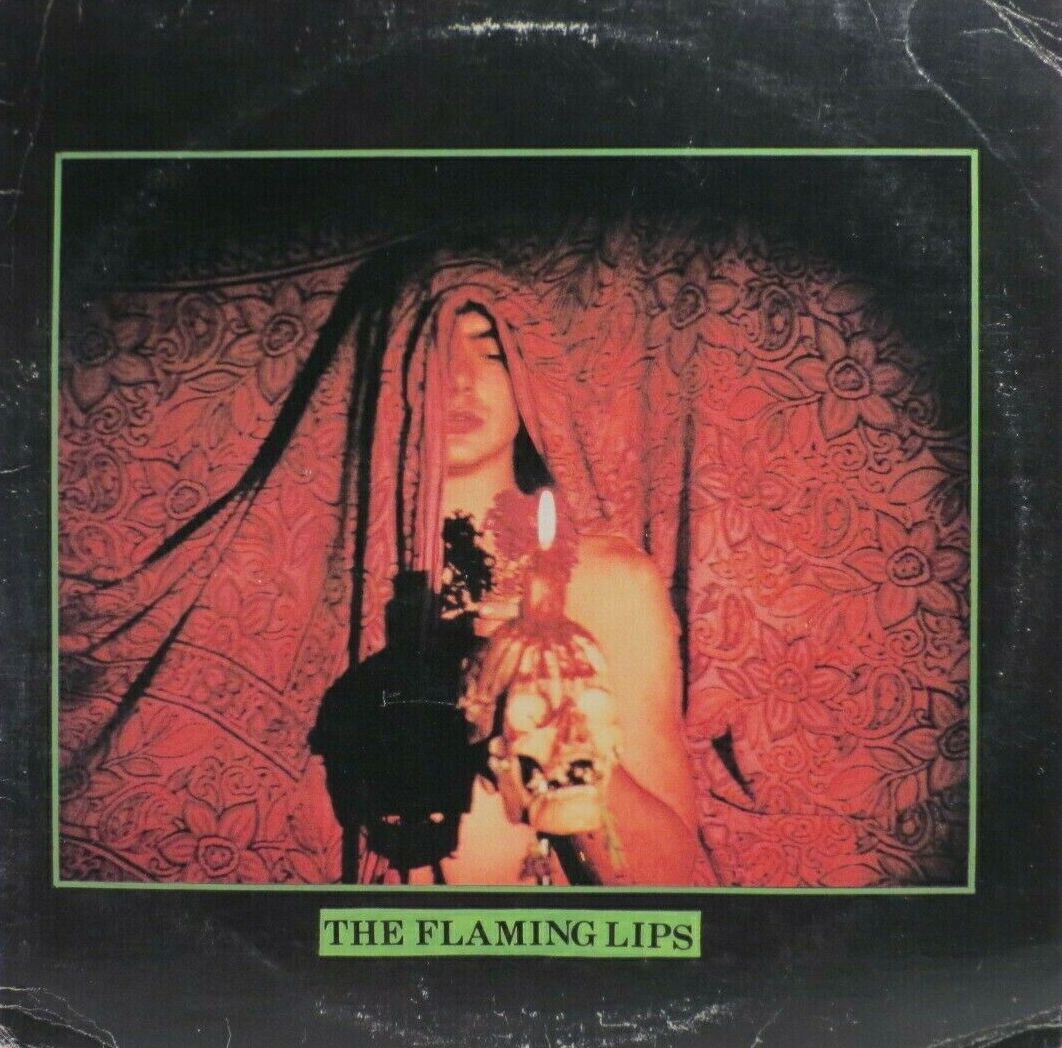The Flaming Lips by The Flaming Lips (EP, Post-Punk): Reviews