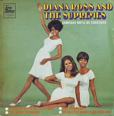 Someday We'll Be Together by The Supremes (EP; Tamla Motown; TMEO