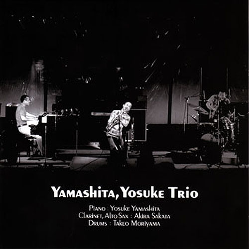Yamashita, Yosuke Trio by Yosuke Yamashita Trio (Album; Super Fuji