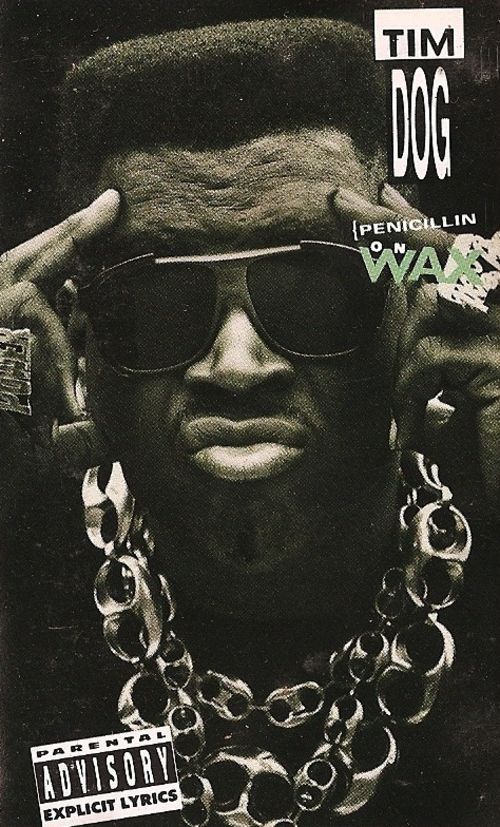 Penicillin on Wax by Tim Dog (Album; Ruff House; CT 48707