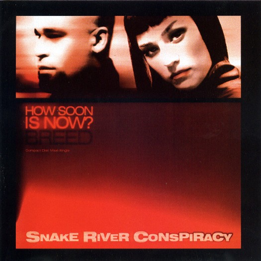 Breed / How Soon Is Now? by Snake River Conspiracy (Single