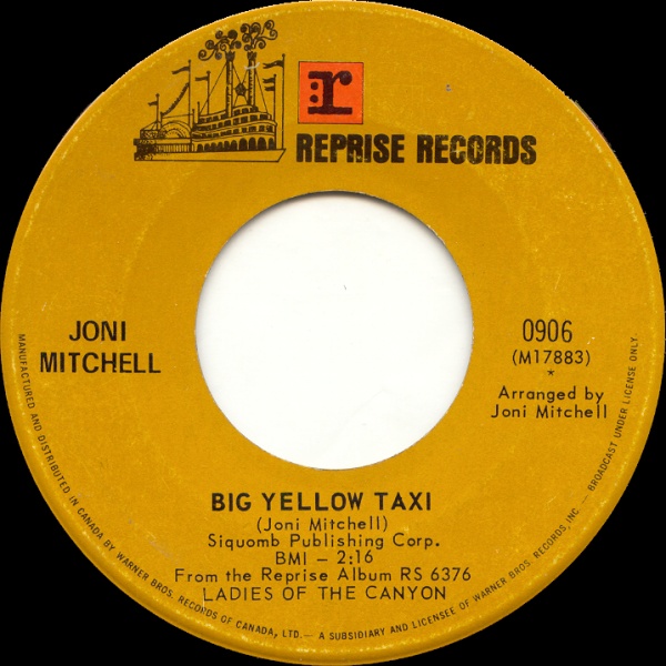 Joni Mitchell ‎/ Big Yellow Taxi  プロモ盤 250px-