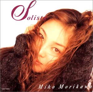 Solista by 森川美穂 [Miho Morikawa] (Album, Pop): Reviews