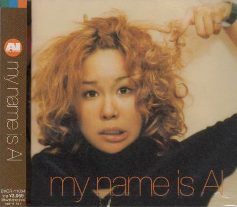 my name is AI by AI (Album): Reviews, Ratings, Credits, Song list ...