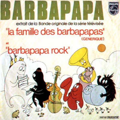 La famille des Barbapapa / Barbapapa Rock by Ricet Barrier (Single