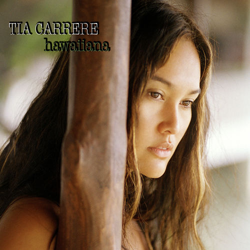 Tia Carrere – Hawaiiana Tia Carrere – Hawaiiana – CD (Album), 2007 [r6928625] | Discogs