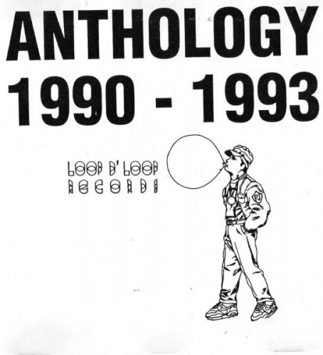 ANTHOLOGY 1990 - 1993　Pal Joey Anthology 1990-1993 by Pal Joey (Compilation; Loop D' Loop; LDLZ