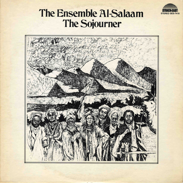 The Sojourner by The Ensemble Al-Salaam (Album, Spiritual Jazz