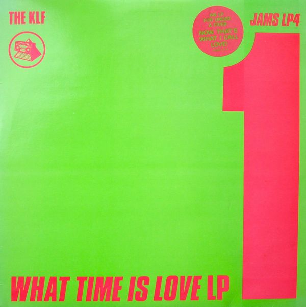 The What Time Is Love Story (KLF Album, 1989) - KLF ONLINE