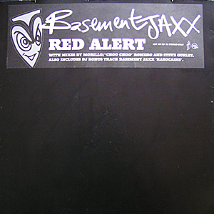 Red Alert by Basement Jaxx (Single; XL; XLT 100 DJ): Reviews, Ratings