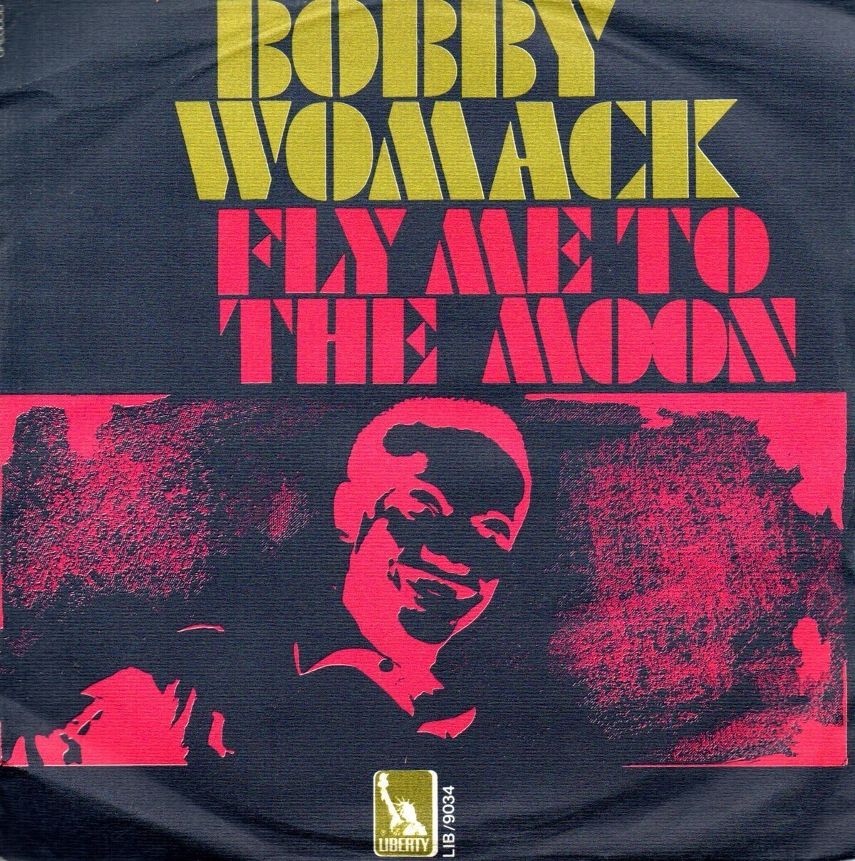 Bobby Womack - Fly Me To The Moon レコード Bobby Womack – Fly Me To The Moon – Vinyl (180 Gram, LP