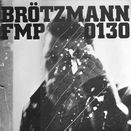 Brötzmann / Van Hove / Bennink Albums: songs, discography