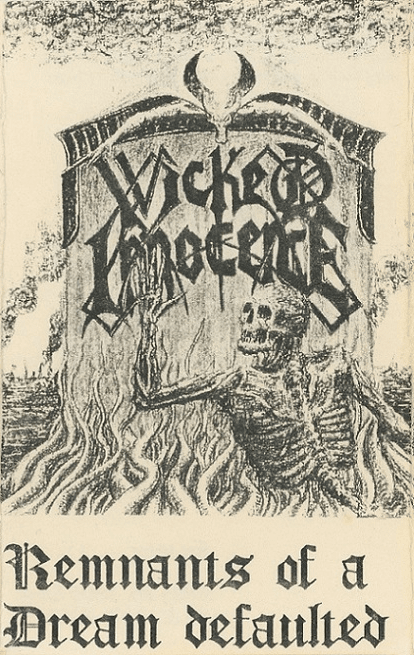 Remnants of a Dream Defaulted by Wicked Innocence (EP, Death Metal ...