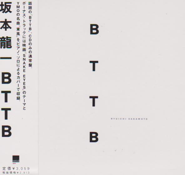 BTTB by 坂本龍一 [Ryuichi Sakamoto] (Album, Modern Classical