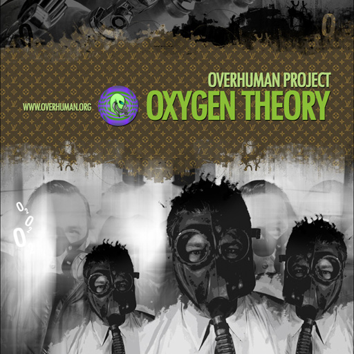 Oxygen Theory by Overhuman Project (Album): Reviews, Ratings, Credits ...