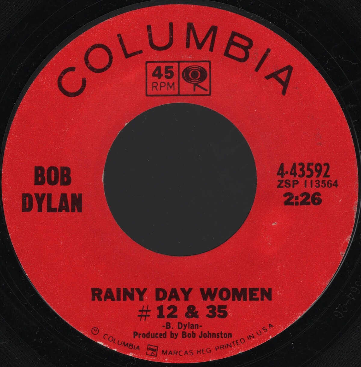 Rainy Day Women #12 & 35 / Pledging My Time by Bob Dylan (Single 