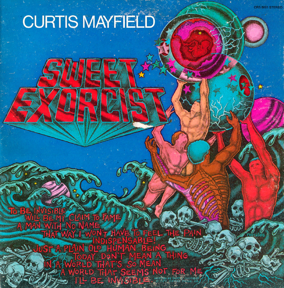 Sweet Exorcist by Curtis Mayfield (Album, Chicago Soul
