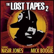 The Lost Tapes 2 [mixtape] by Nas (Bootleg): Reviews, Ratings, Credits ...