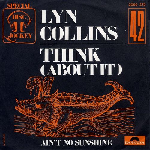 Think (About It) / Ain't No Sunshine by Lyn Collins (Single