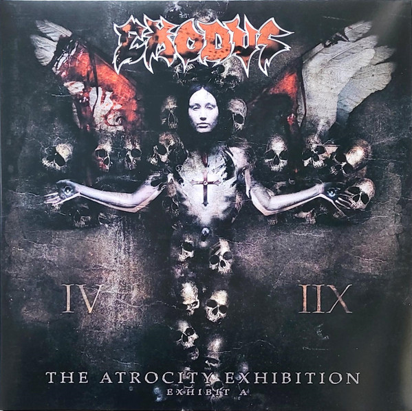 The Atrocity Exhibition: Exhibit A by Exodus (Album; NBR 19383 ...