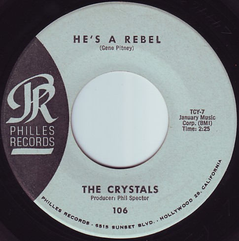 He's a Rebel / I Love You Eddie by The Crystals (Single, Girl Group):  Reviews, Ratings, Credits, Song list - Rate Your Music