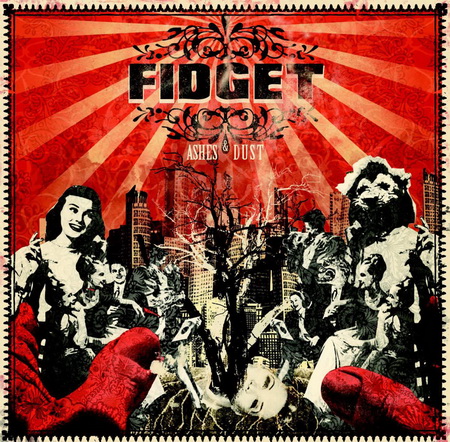Ashes & Dust by Fidget (Album, Alternative Rock): Reviews, Ratings ...