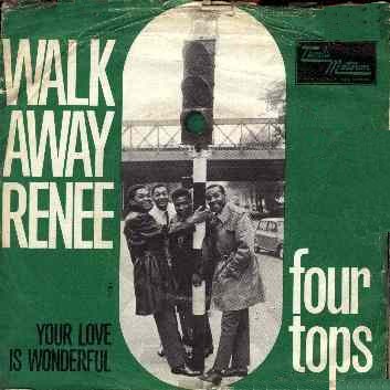 Walk Away Renee / Your Love Is Wonderful by Four Tops (Single; Tamla  Motown; FT 121): Reviews, Ratings, Credits, Song list - Rate Your Music