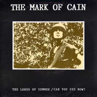 The Lords of Summer / Can You See Now? by The Mark of Cain (Single ...
