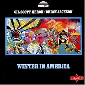 洋楽 Gil Scott-H/B Jackson Winter in America Gil Scott-Heron - Winter In America - Amazon.com Music