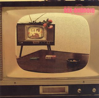 Sex-Android Albums: songs, discography, biography, and listening