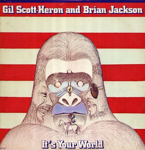 It's Your World by Gil Scott-Heron and Brian Jackson (Album, Soul