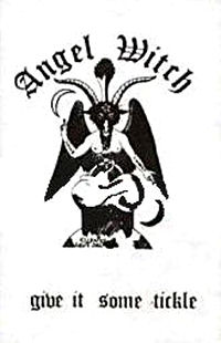 Give It Some Tickle by Angel Witch (Album, Heavy Metal