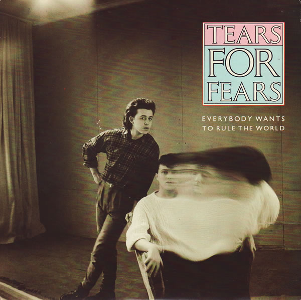Everybody Wants to Rule the World / Pharaohs by Tears for Fears (Single
