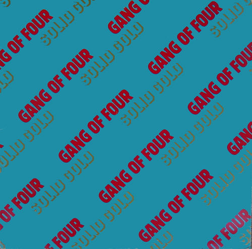 Solid Gold by Gang of Four (Album, Post-Punk): Reviews, Ratings