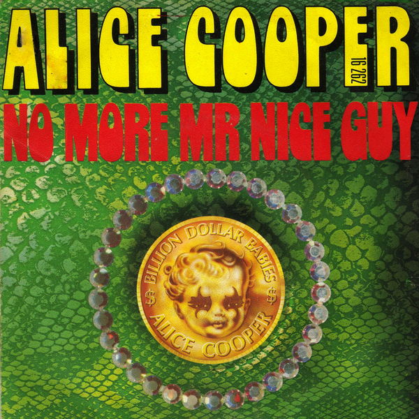 No More Mr. Nice Guy / Raped and Freezin' by Alice Cooper (Single