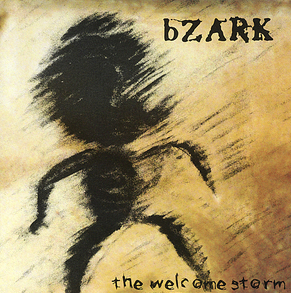 The Welcome Storm by bZARK (Album, Indie Rock): Reviews, Ratings ...