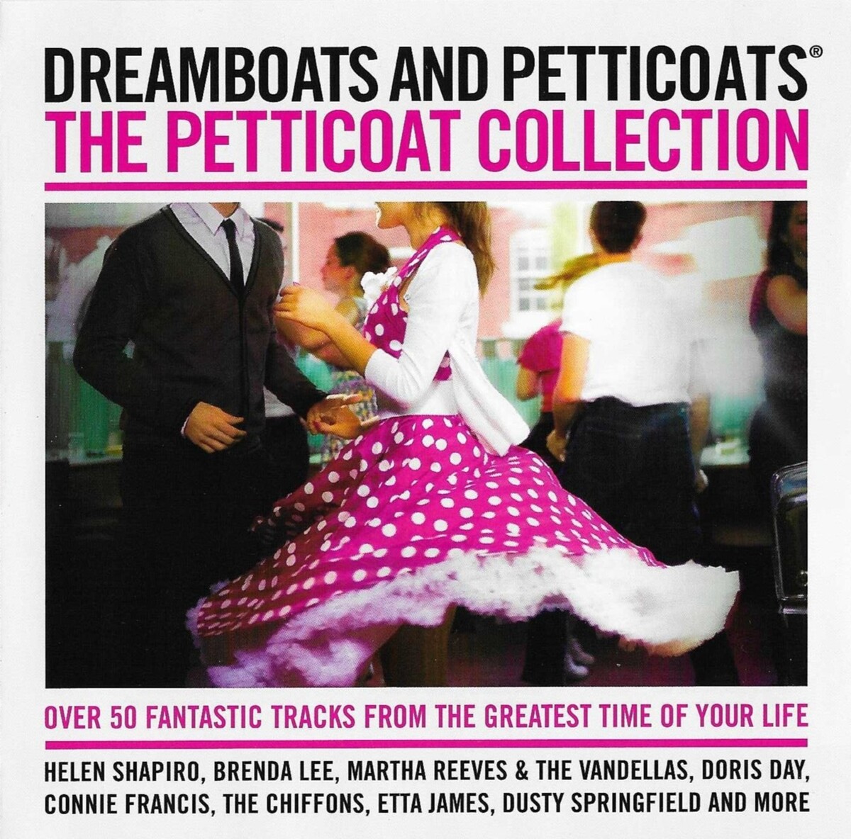 dreamboats-and-petticoats-the-petticoat-collection-by-various-artists