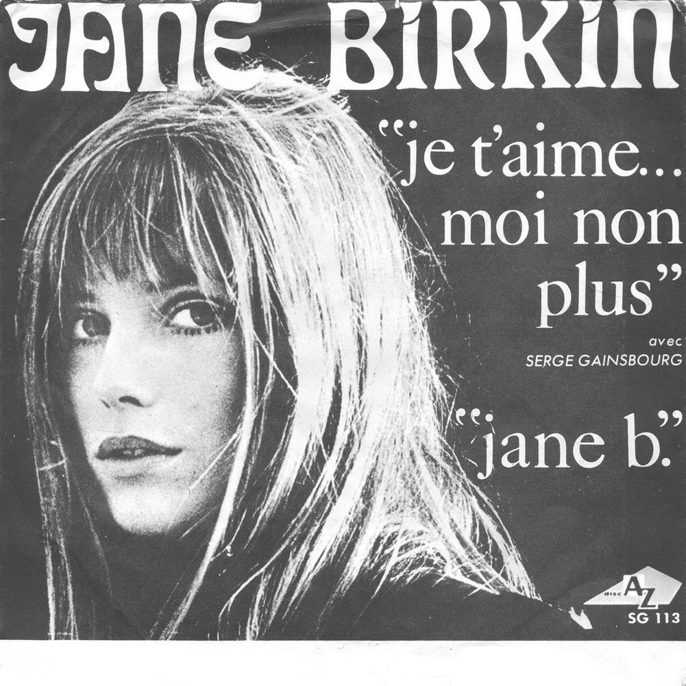 Je t'aime moi non plus / Jane B. by Jane Birkin (Single; AZ; SG