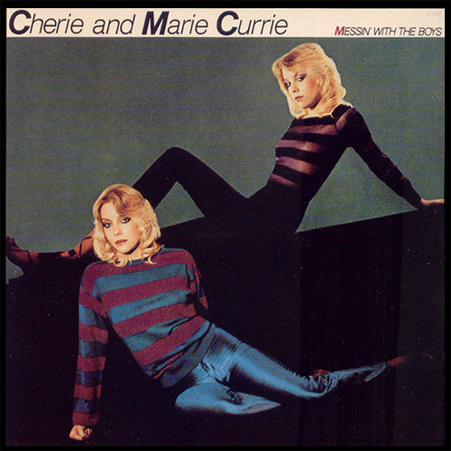 Cherie & Marie Currie Albums: songs, discography, biography