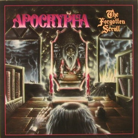 The Forgotten Scroll by Apocrypha (Album, US Power Metal
